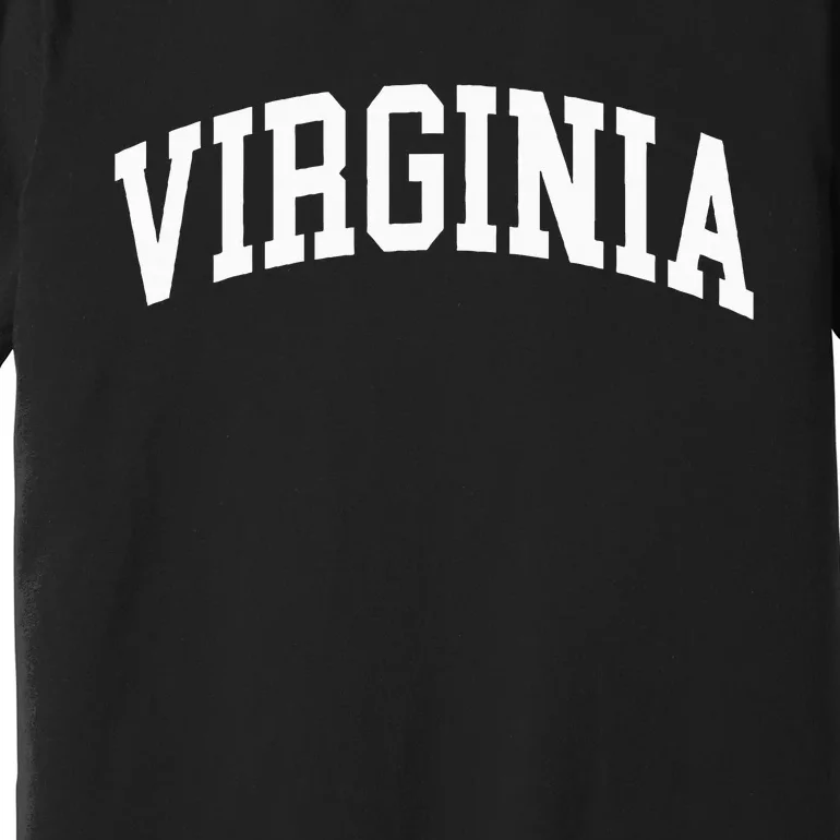 Virginia Us College Font Proud American Usa States Premium T-Shirt