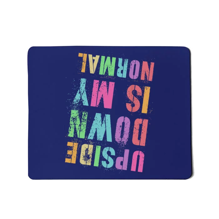 Vintage UPSIDE DOWN IS MY NORMAL Gymnastics Tumbling Tumble Mousepad