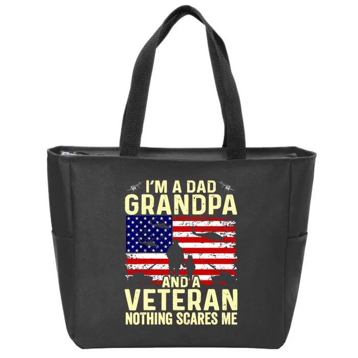 Veteran Us Flag Im A Dad Grandpa And Veteran Fathers Day Gift Zip Tote Bag