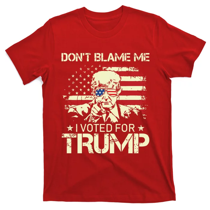 Vintage Usa Flag Dont Blame Me I Voted For Trump On Back T-Shirt