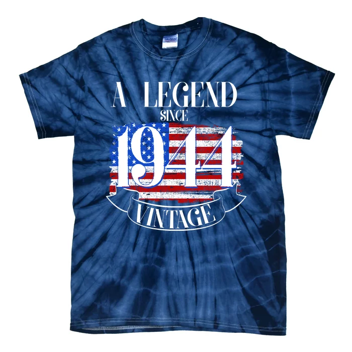 Vintage Usa Flag A Legend Since 1944 80th Birthday Tie-Dye T-Shirt