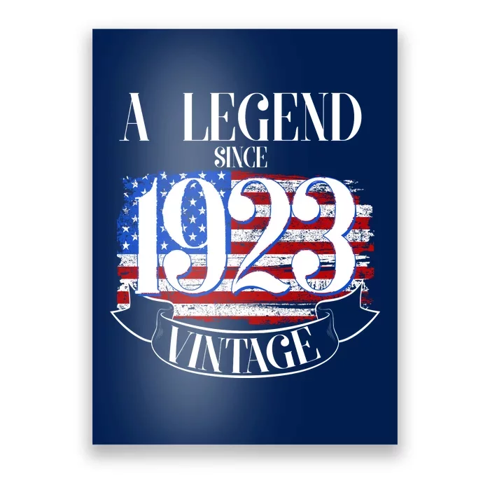 Vintage USA Flag A Legend Since 1923 100th Birthday Poster