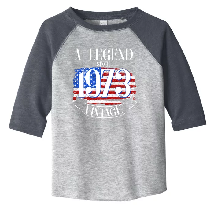 Vintage USA Flag A Legend Since 1973 50th Birthday Toddler Fine Jersey T-Shirt