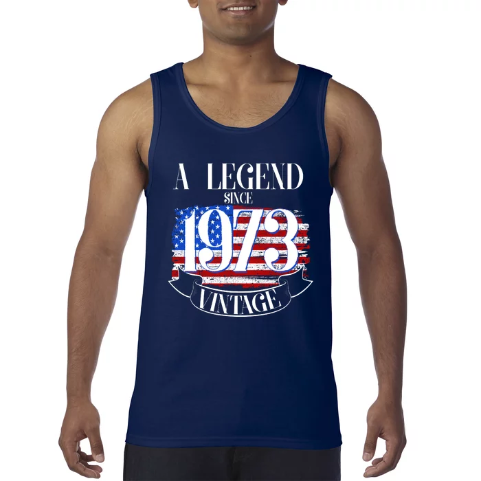 Vintage USA Flag A Legend Since 1973 50th Birthday Tank Top