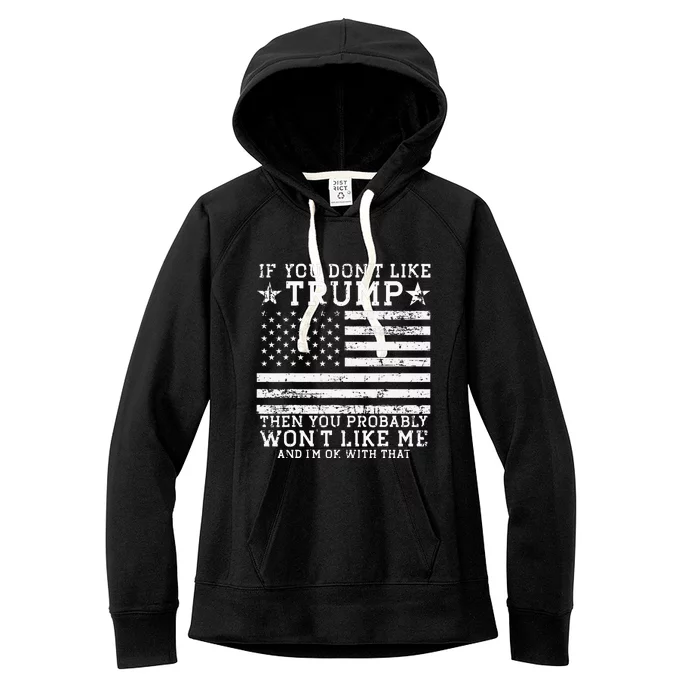 Vintage USA Flag if you don't like trump then you probably Women's Fleece Hoodie