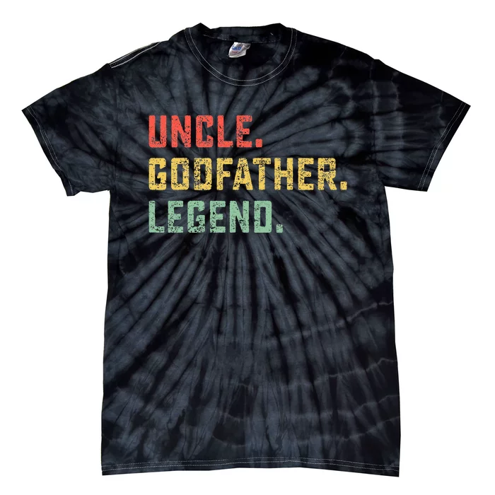 Vintage Uncle Godfather Legend Gift Favorite Best Uncle Ever Tie-Dye T-Shirt