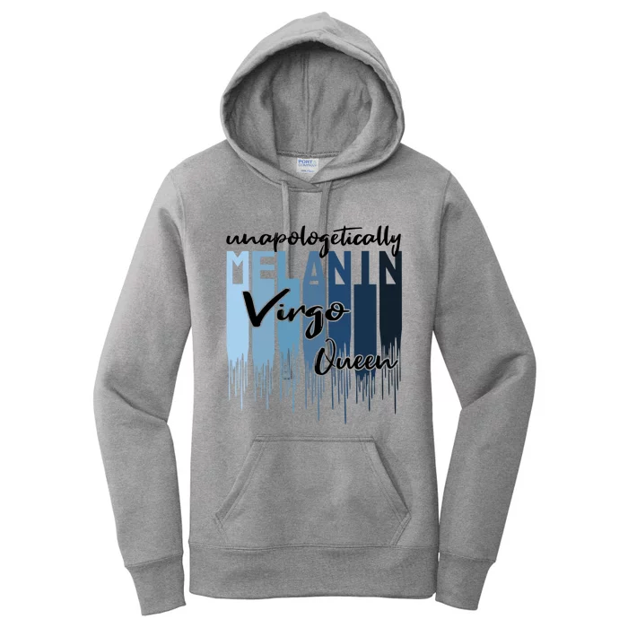 Virgo Unapologetically Melanin Queen For Black Meaningful Gift Women's Pullover Hoodie