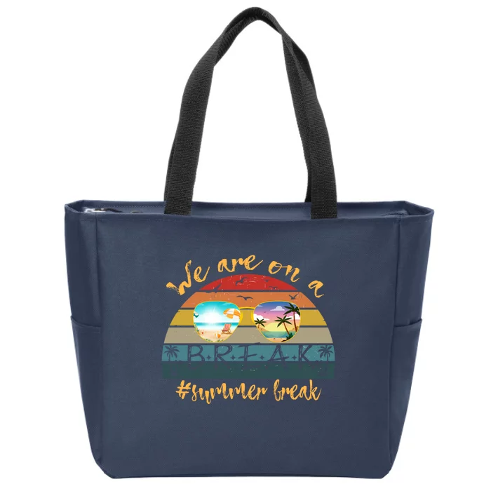 Vacation Vibes And Beach Lovers Funny Gift Zip Tote Bag