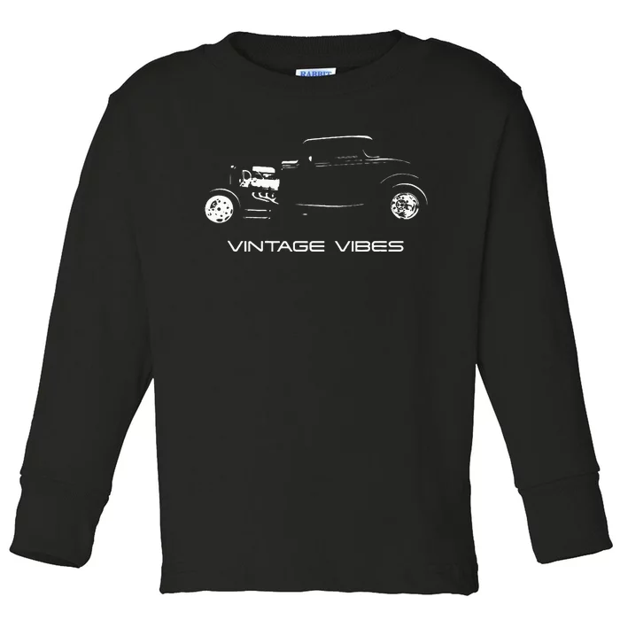 Vintage Vibes Automotive Nostalgia Classic Hotrod Car Toddler Long Sleeve Shirt