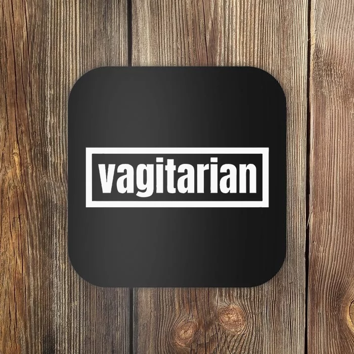 Vagitarian Coaster