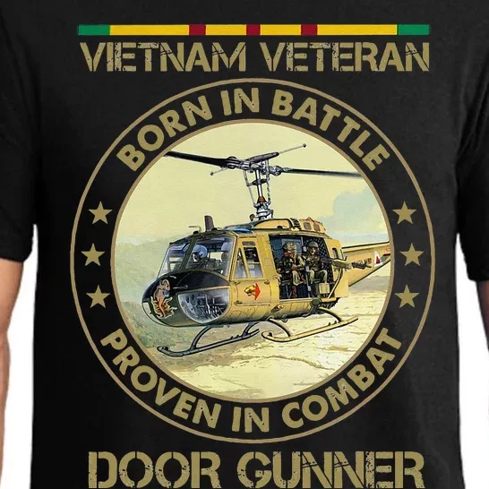 VIETNAM VETERAN BORN IN BATTLE PROVEN IN COMBAT Pajama Set