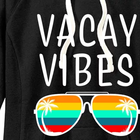 Vacay Vibes Beach Vacation Gift Women's Fleece Hoodie