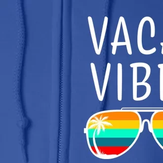 Vacay Vibes Beach Vacation Gift Full Zip Hoodie