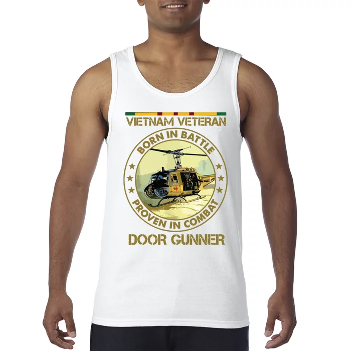 Vietnam Veteran Born In Battle Proven In Combat Tank Top