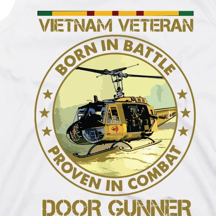 Vietnam Veteran Born In Battle Proven In Combat Tank Top