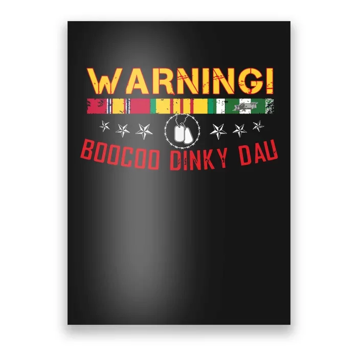 Vietnam Veteran Boocoo Dinky Dau Poster