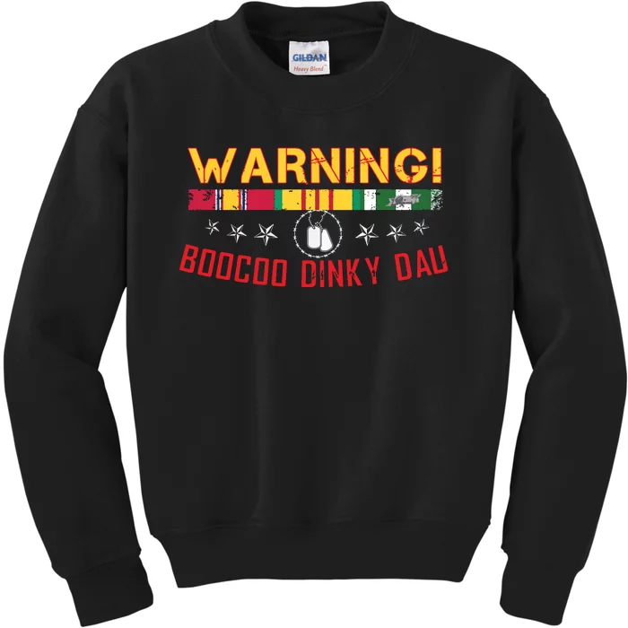 Vietnam Veteran Boocoo Dinky Dau Kids Sweatshirt