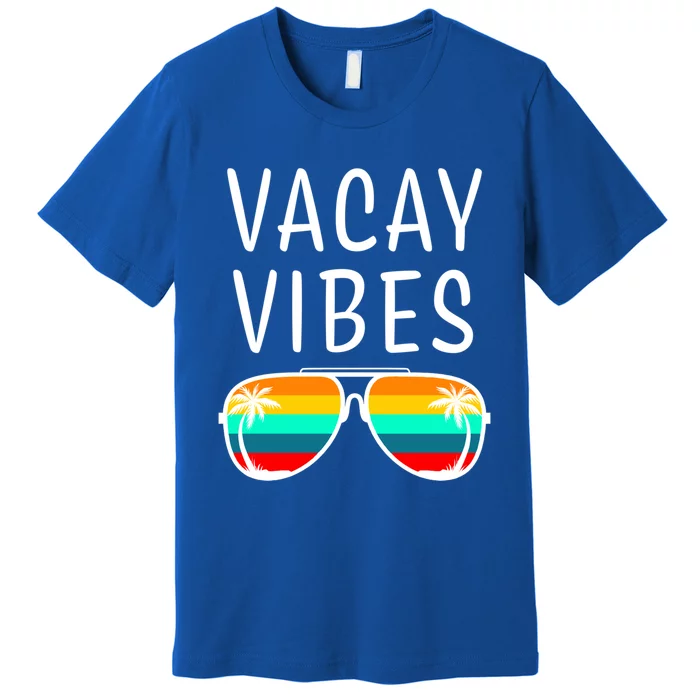 Vacay Vibes Beach Vacation Cute Gift Premium T-Shirt