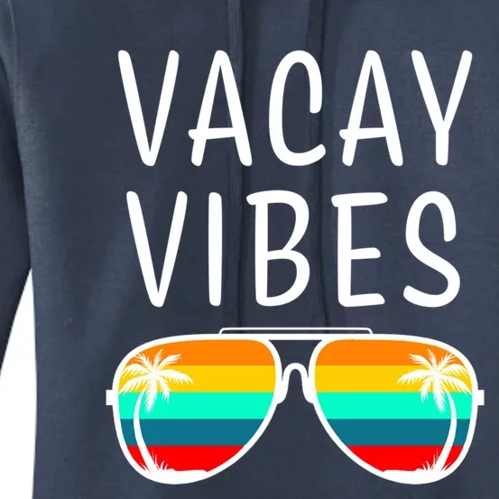 Vacay Vibes Beach Vacation Cute Gift Women's Pullover Hoodie