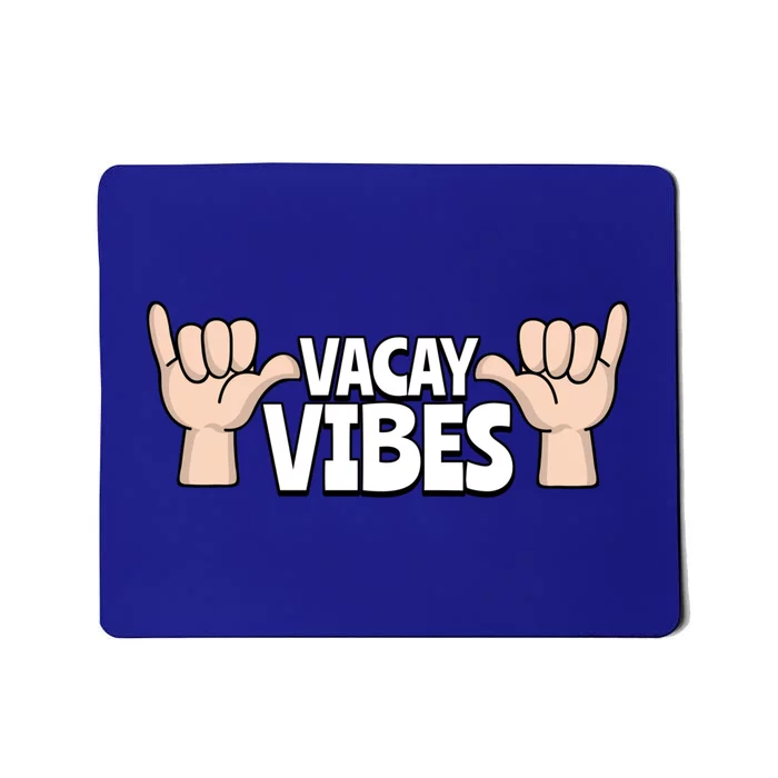 Vacay Vibes Beach Vacation Summer Positive Gift Mousepad