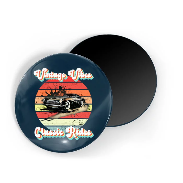 Vintage Vibes Classic Rides Retro Magnet