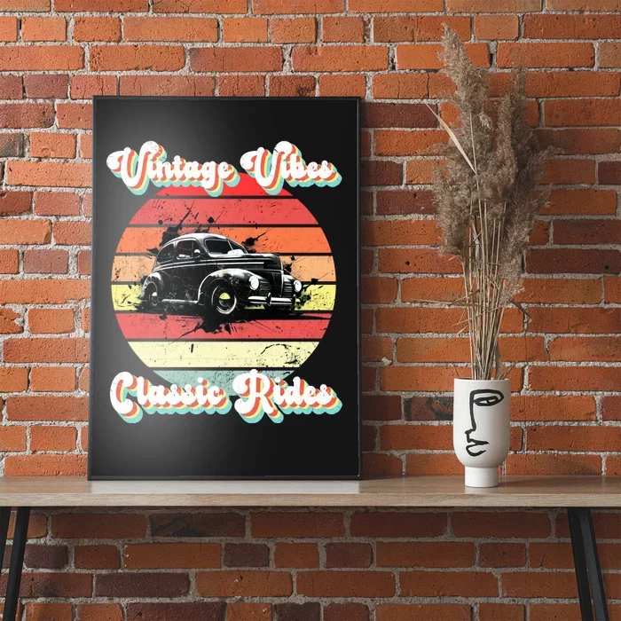 Vintage Vibes Classic Rides Retro Poster