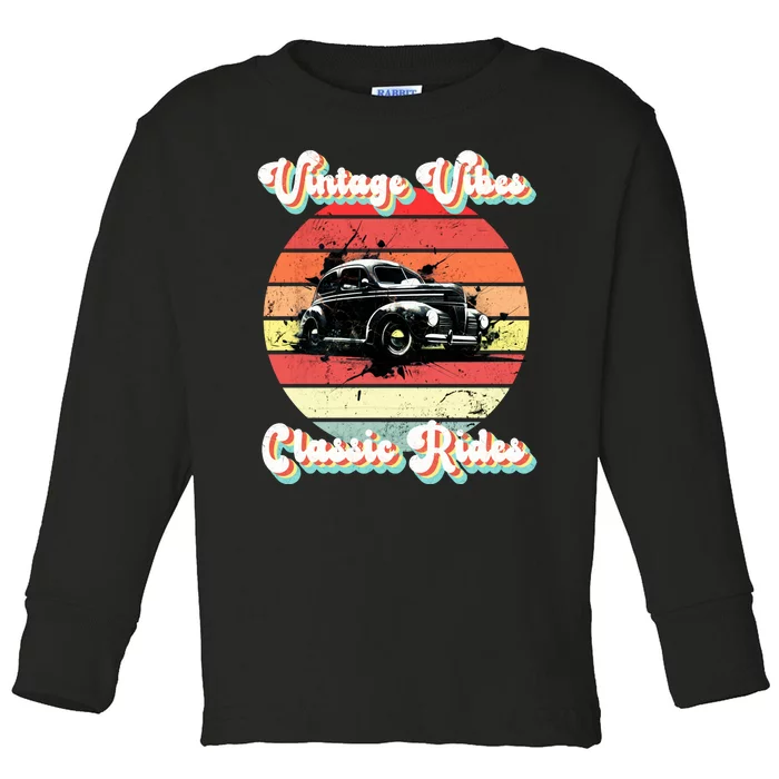 Vintage Vibes Classic Rides Retro Toddler Long Sleeve Shirt