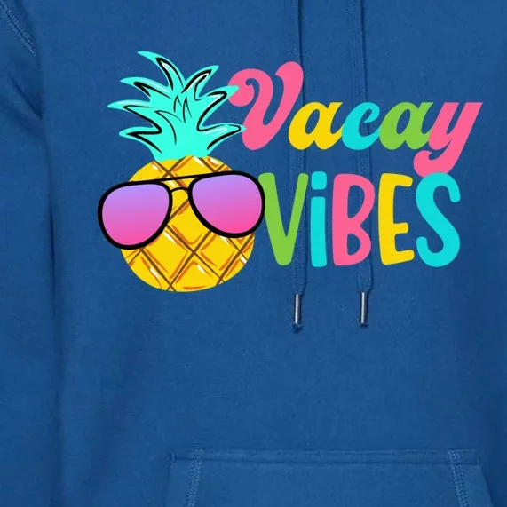 Vacay Vibes Cute Gift Premium Hoodie