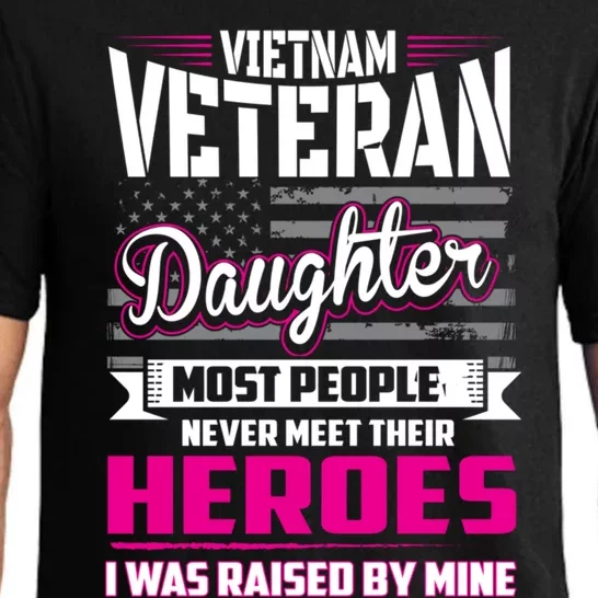 Vietnam Veteran Daughter Cute Gift Raised By My Hero Pajama Set