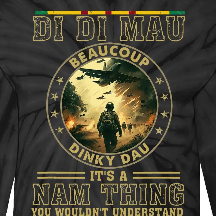 Vietnam Veteran Di Di Mau Vietnam War Memorial Day Tie-Dye Long Sleeve Shirt