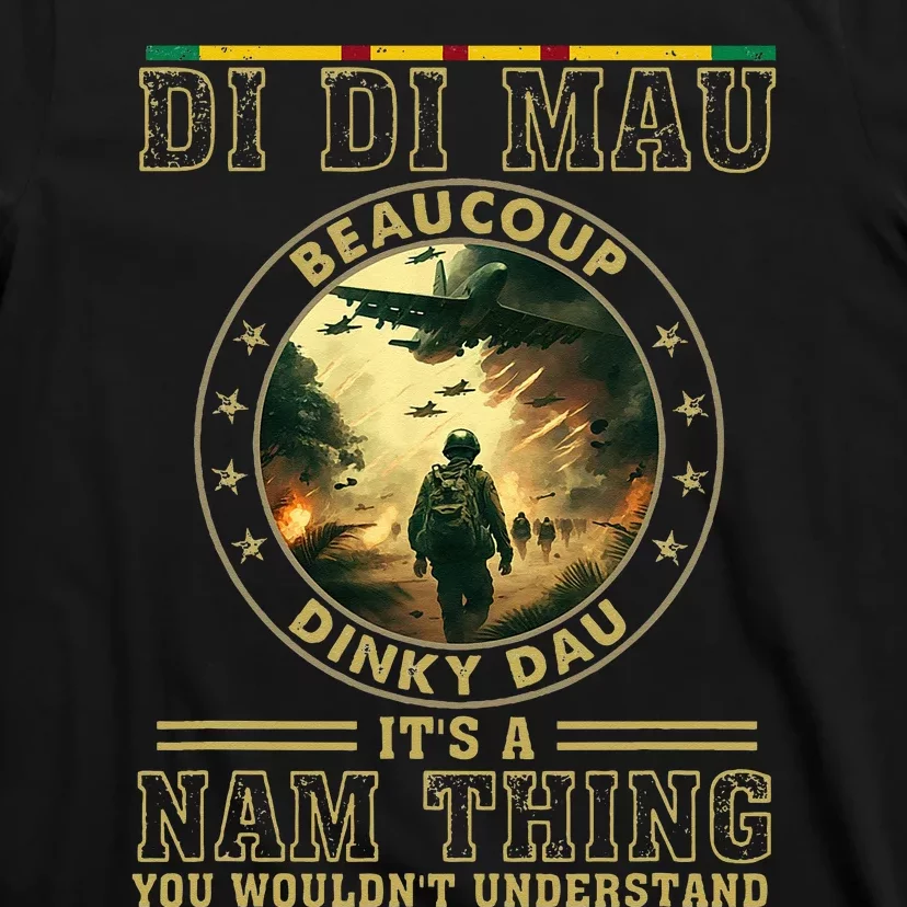 Vietnam Veteran Di Di Mau Vietnam War Memory Memorial Day T-Shirt