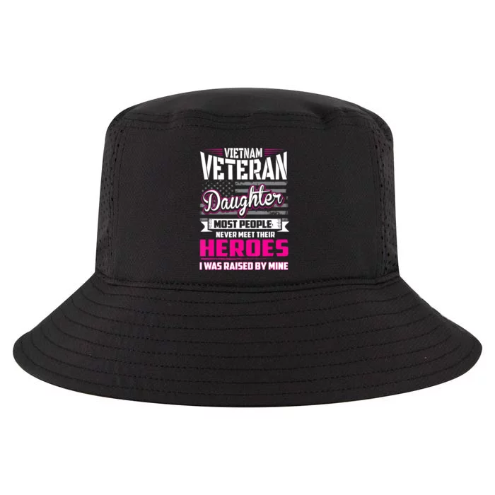 Vietnam Veteran Daughter Raised By My Hero Cool Comfort Performance Bucket Hat