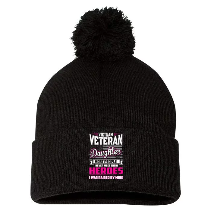 Vietnam Veteran Daughter Raised By My Hero Pom Pom 12in Knit Beanie