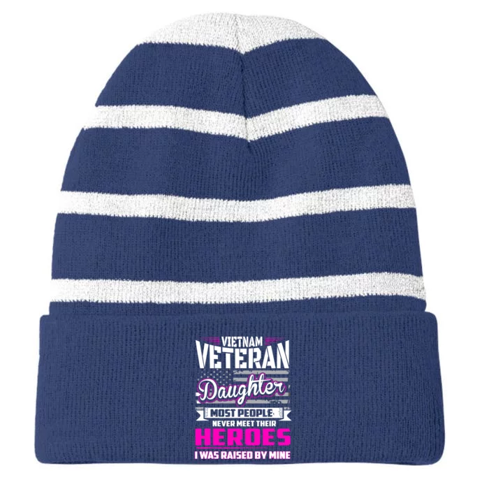 Vietnam Veteran Daughter Raised By My Hero Striped Beanie with Solid Band