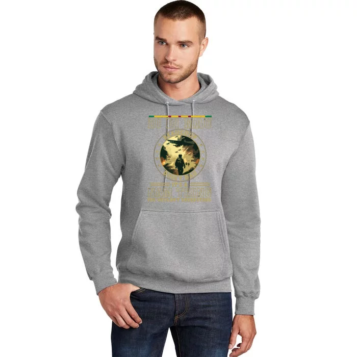 Vietnam Veteran Di Di Mau Vietnam War Memory Memorial Day Tall Hoodie