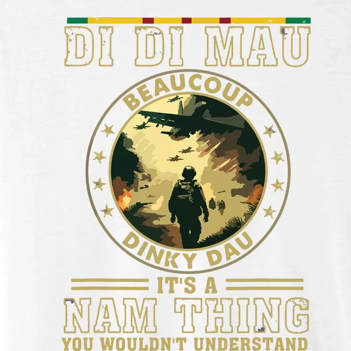 Vietnam Veteran Di Di Mau Vietnam War Memory Memorial Day ChromaSoft Performance T-Shirt