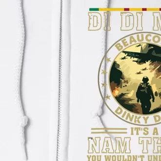 Vietnam Veteran Di Di Mau Vietnam War Memory Memorial Day Full Zip Hoodie