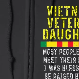 Vietnam Veteran Daughter Raised By My Hero War Veteran's Full Zip Hoodie