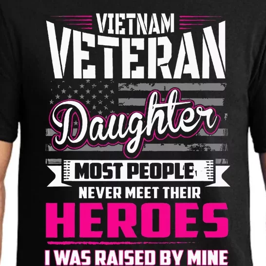 Vietnam Veteran Daughter Raised By My Hero Pajama Set