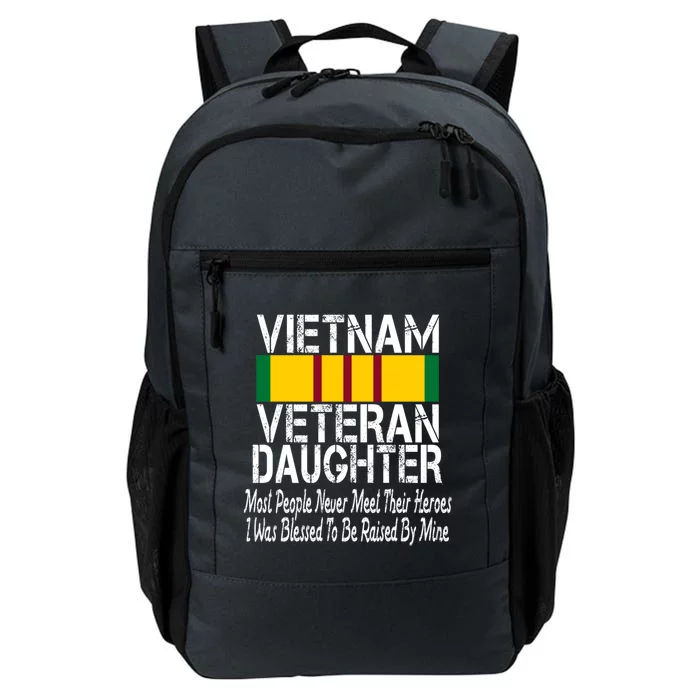 Vietnam Veteran Daughter Raised By My Hero Military Service Gift Daily Commute Backpack