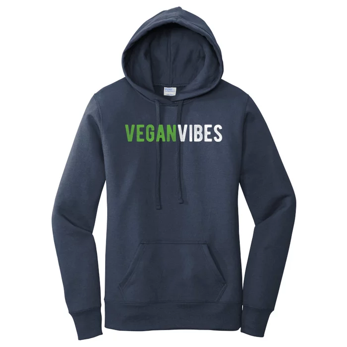 Vegan Vibes Design Gift For Plant Based Lifestyle Veganism Gift Women's Pullover Hoodie