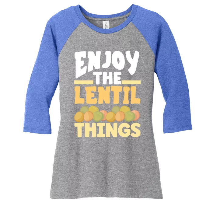 Vaganism Vegetarian Enjoy The Lentil Things Joke Gift Women's Tri-Blend 3/4-Sleeve Raglan Shirt