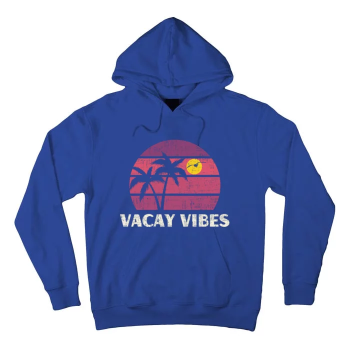 Vacay Vibes Family Trip Vintage Beach Summer Vacation Cute Gift Tall Hoodie