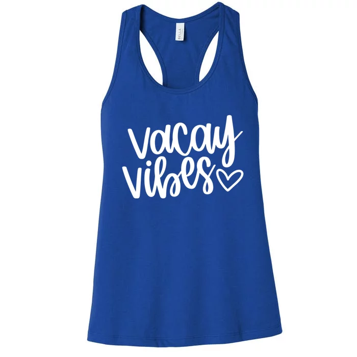 Vacay Vibes Gift Vacation Starts Now Gift Women's Racerback Tank