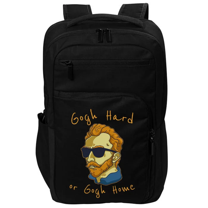 Vincent Van Gogh Hard Or Go Home Artist Humor Pun Impact Tech Backpack