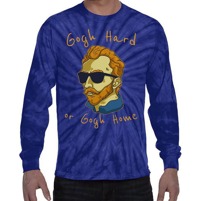 Vincent Van Gogh Hard Or Go Home Artist Humor Pun Tie-Dye Long Sleeve Shirt