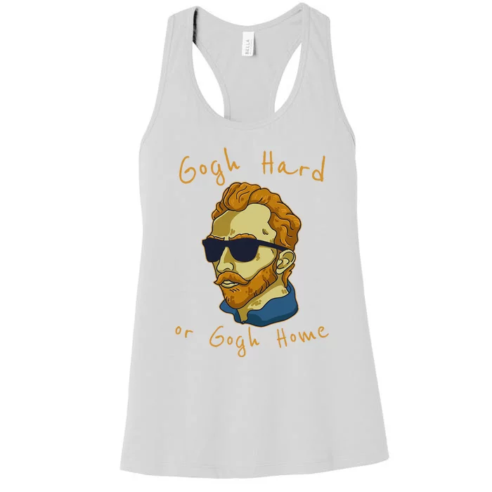 Vincent Van Gogh Hard Or Go Home Artist Humor Pun Women's Racerback Tank