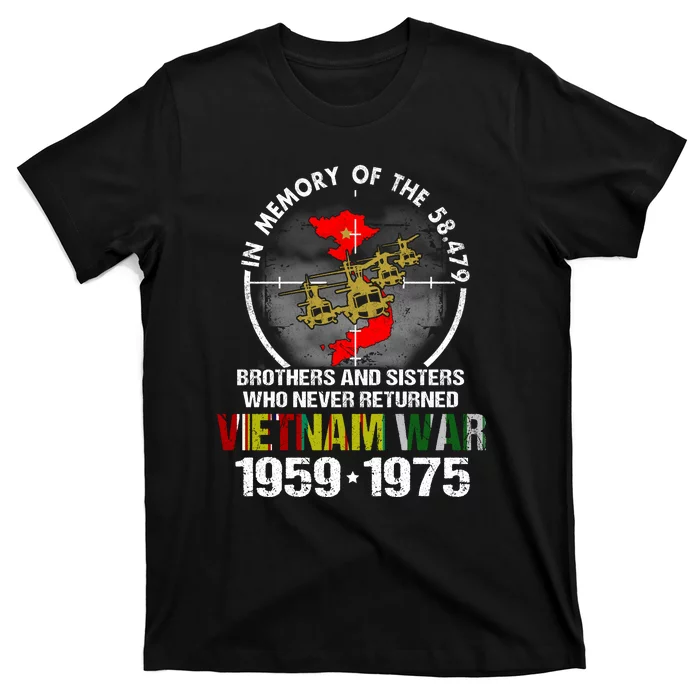 Vietnam Veteran Gift Memory Brothers And Sisters Never Returned T-Shirt