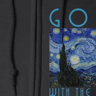 Vincent Van Gogh With The Flow Artist Humor Pun Full Zip Hoodie