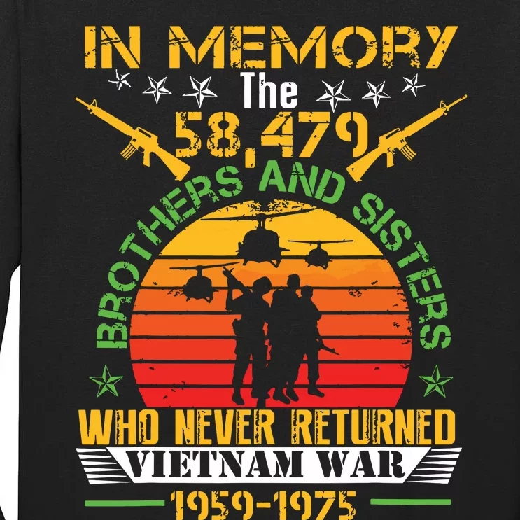 Vietnam Veteran In Memory The War Vietnam Gift Tall Long Sleeve T-Shirt